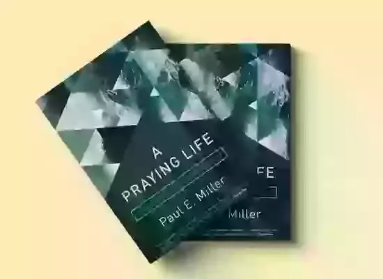A Praying Life